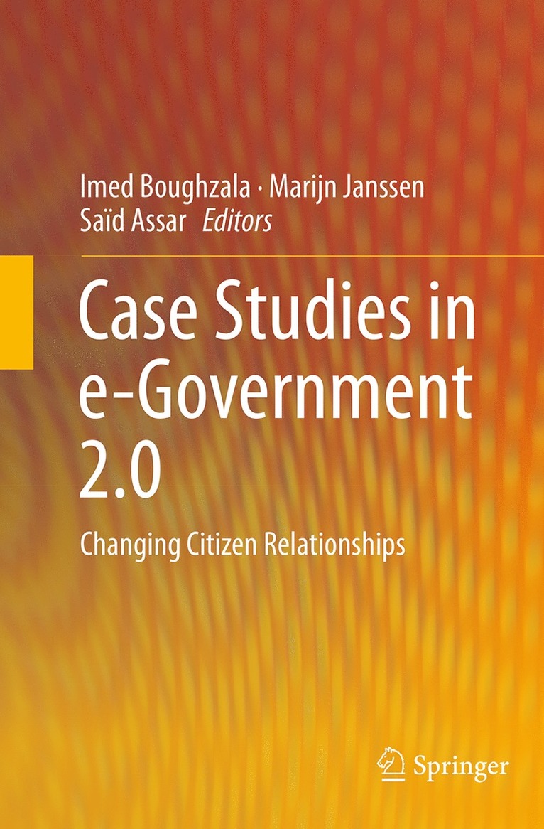 Imed Boughzala, Marijn Janssen, Saïd Assar, Said Assar - Case Studies in e-Government 2.0, Häftad