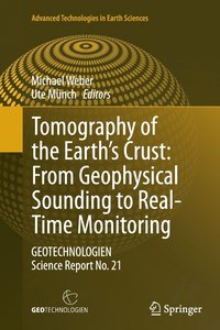 bokomslag Tomography of the Earths Crust: From Geophysical Sounding to Real-Time Monitoring