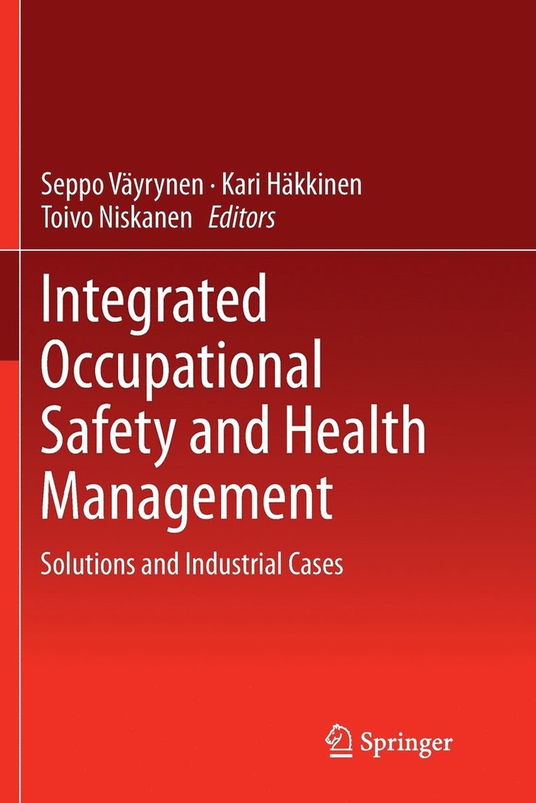 Integrated Occupational Safety and Health Management 1