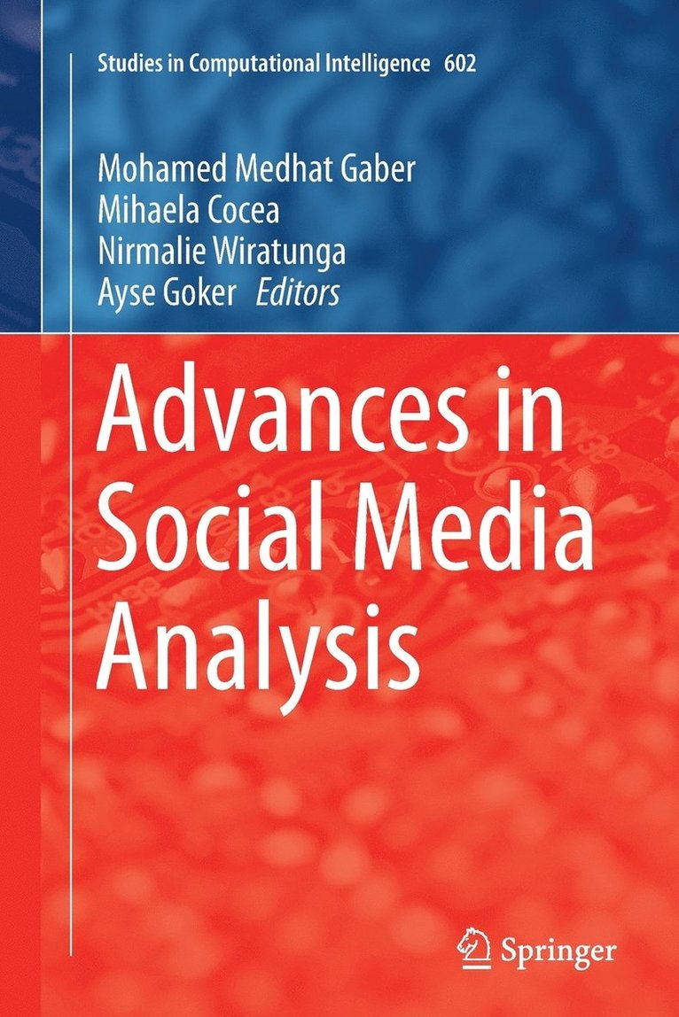 Advances in Social Media Analysis 1