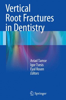 bokomslag Vertical Root Fractures in Dentistry