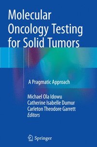 bokomslag Molecular Oncology Testing for Solid Tumors