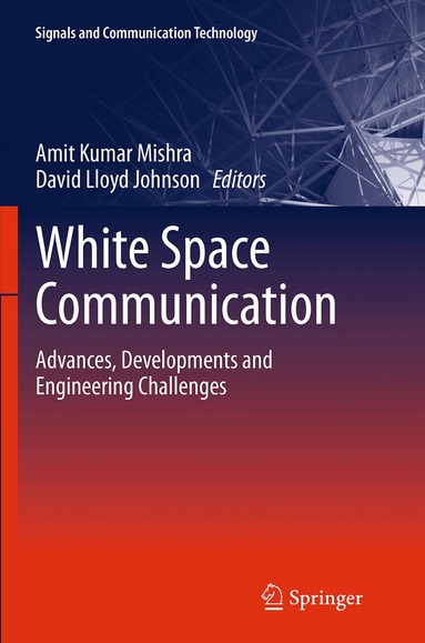 Amit Kumar Mishra, David Lloyd Johnson - White Space Communication, Häftad