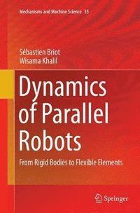 bokomslag Dynamics of Parallel Robots