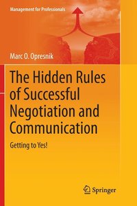 bokomslag The Hidden Rules of Successful Negotiation and Communication