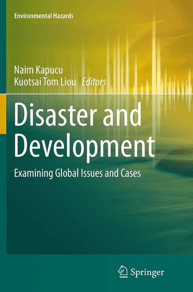 Naim Kapucu, Kuotsai Tom Liou - Disaster and Development, Häftad