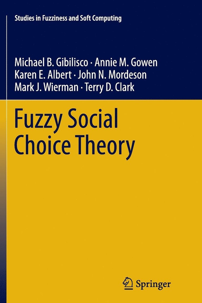 Fuzzy Social Choice Theory 1