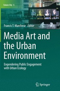 bokomslag Media Art and the Urban Environment