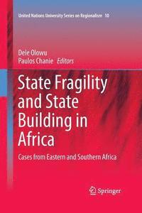 bokomslag State Fragility and State Building in Africa
