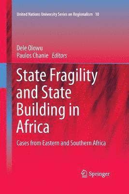 bokomslag State Fragility and State Building in Africa