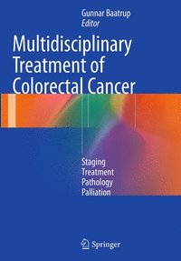 bokomslag Multidisciplinary Treatment of Colorectal Cancer