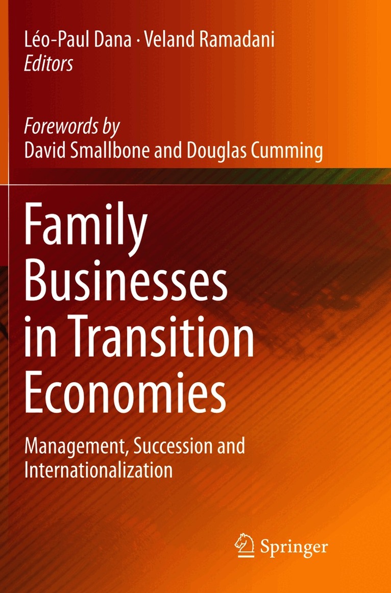 Léo-Paul Dana, Veland Ramadani - Family Businesses in Transition Economies, Häftad