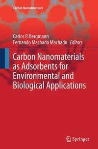 bokomslag Carbon Nanomaterials as Adsorbents for Environmental and Biological Applications