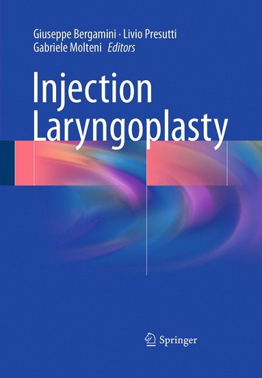 bokomslag Injection Laryngoplasty