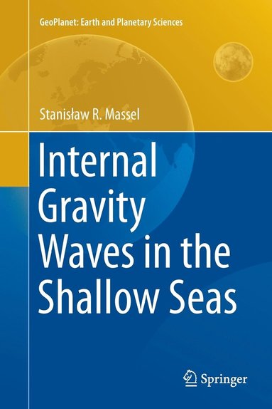 bokomslag Internal Gravity Waves in the Shallow Seas