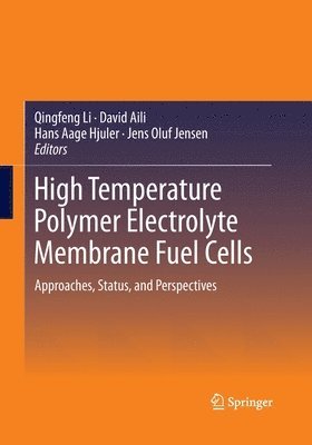 High Temperature Polymer Electrolyte Membrane Fuel Cells 1
