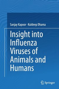 bokomslag Insight into Influenza Viruses of Animals and Humans