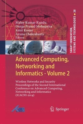Advanced Computing, Networking and Informatics- Volume 2 1