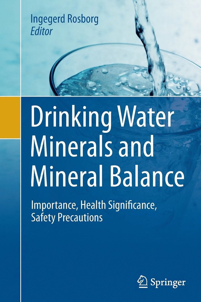 Drinking Water Minerals and Mineral Balance 1