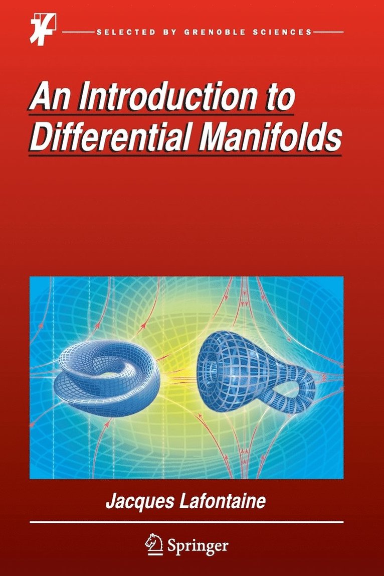 Jacques Lafontaine, Jacques LaFontaine - Introduction to Differential Manifolds, Häftad