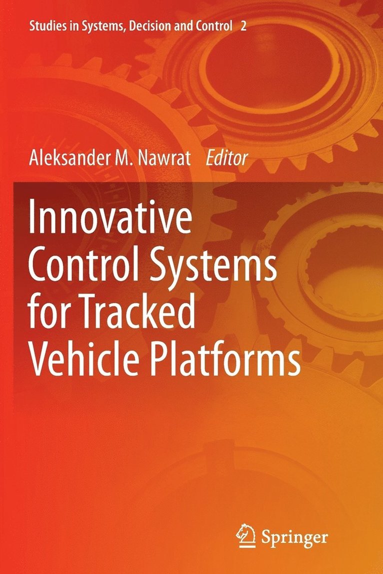 Innovative Control Systems for Tracked Vehicle Platforms 1