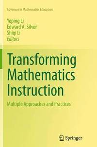 bokomslag Transforming Mathematics Instruction