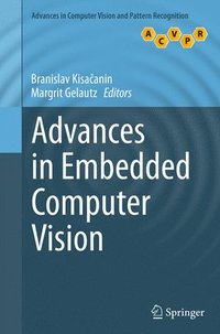 bokomslag Advances in Embedded Computer Vision