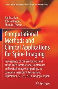 bokomslag Computational Methods and Clinical Applications for Spine Imaging