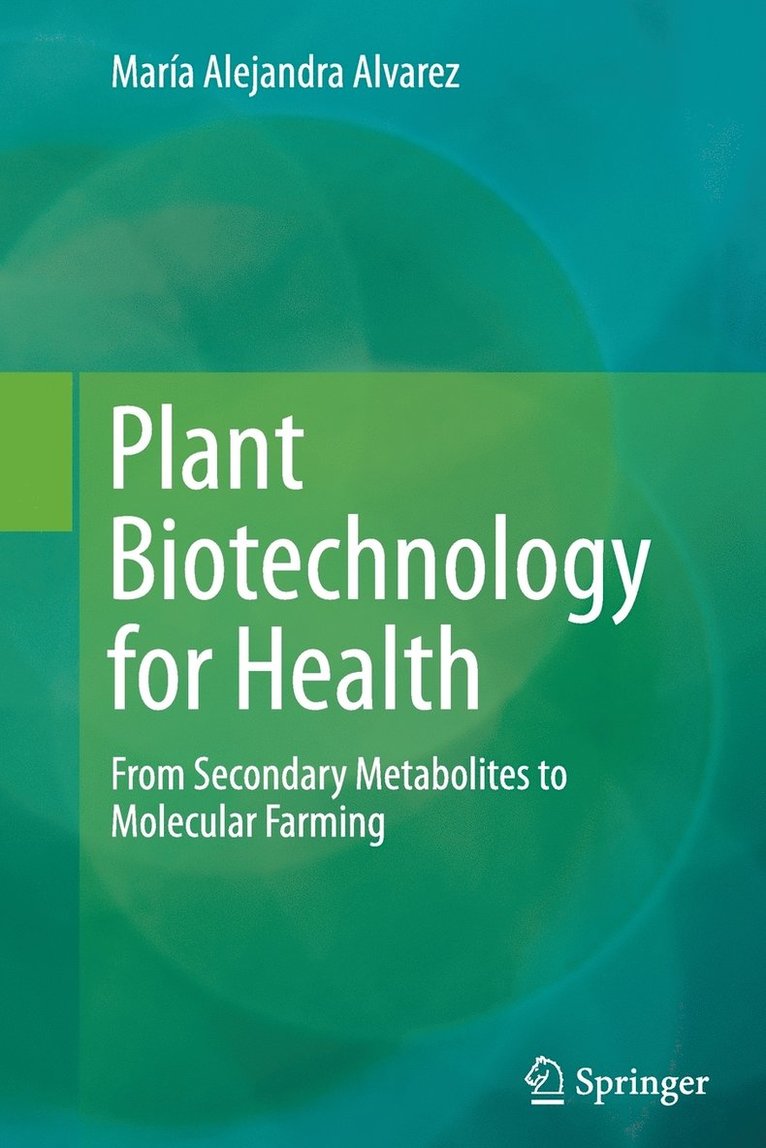 Plant Biotechnology for Health 1