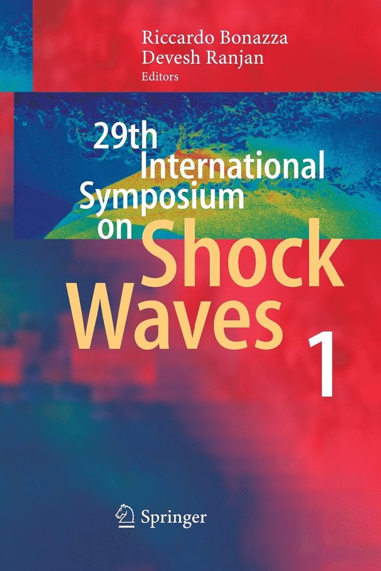 29th International Symposium  on Shock Waves 1 1