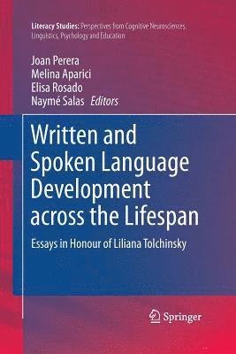Written and Spoken Language Development across the Lifespan 1