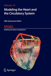 bokomslag Modeling the Heart and the Circulatory System