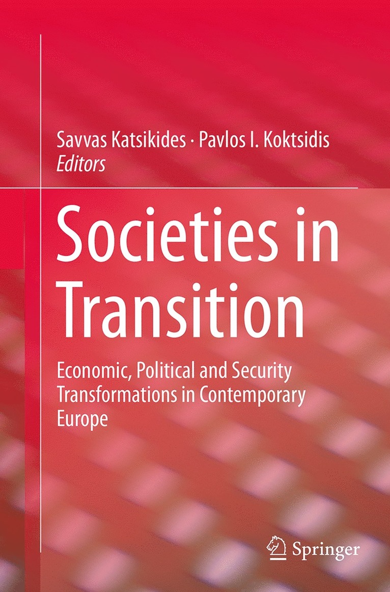 Savvas Katsikides, Pavlos I. Koktsidis - Societies in Transition, Häftad