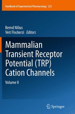 bokomslag Mammalian Transient Receptor Potential (TRP) Cation Channels