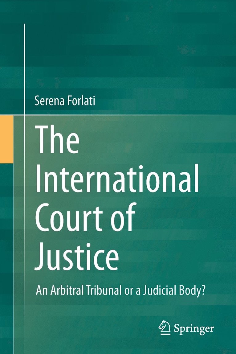 The International Court of Justice 1