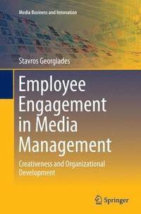 bokomslag Employee Engagement in Media Management