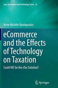 bokomslag eCommerce and the Effects of Technology on Taxation