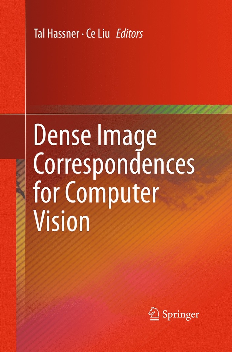 Dense Image Correspondences for Computer Vision