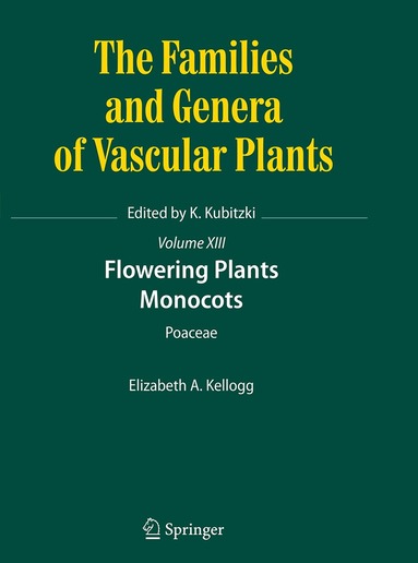 Elizabeth A. Kellogg - Flowering Plants. Monocots, Häftad