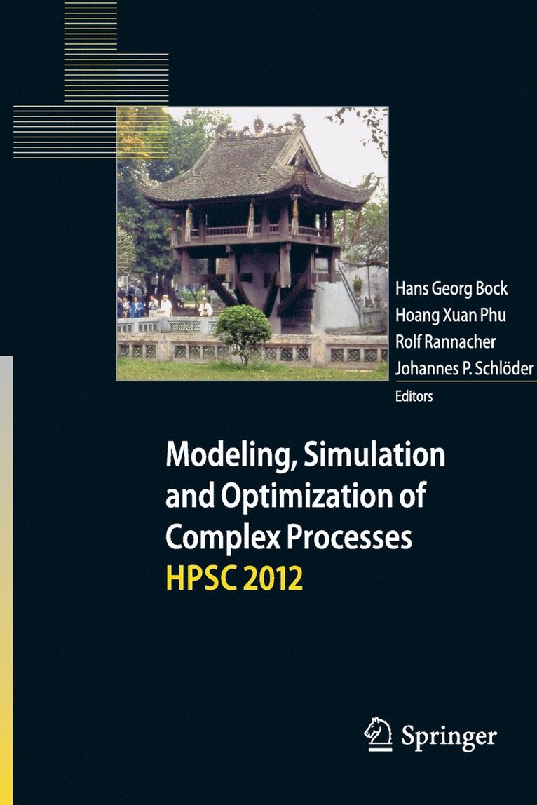 Modeling, Simulation and Optimization of Complex Processes - HPSC 2012 1