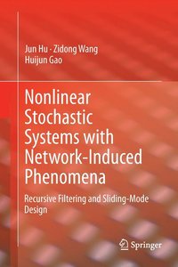 bokomslag Nonlinear Stochastic Systems with Network-Induced Phenomena