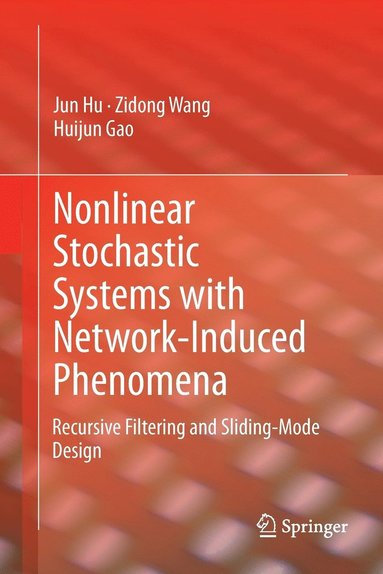 bokomslag Nonlinear Stochastic Systems with Network-Induced Phenomena