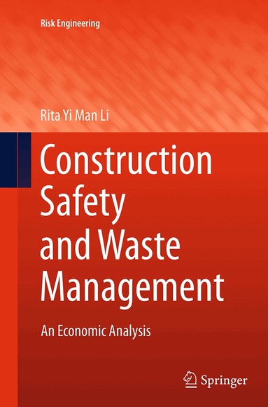 Rita Yi Man Li - Construction Safety and Waste Management, Häftad
