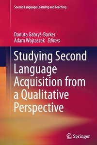 bokomslag Studying Second Language Acquisition from a Qualitative Perspective