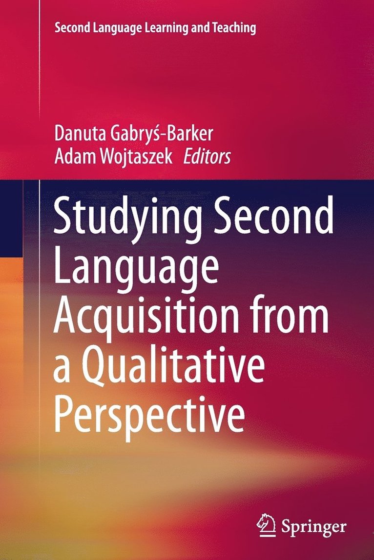 Studying Second Language Acquisition from a Qualitative Perspective