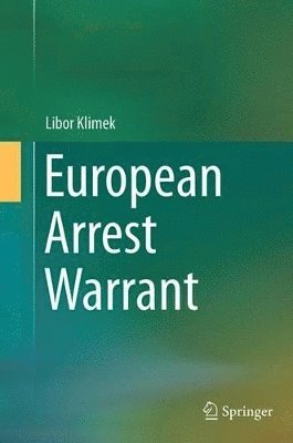 Libor Klimek - European Arrest Warrant, Häftad