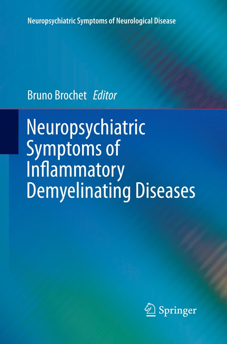 Neuropsychiatric Symptoms of Inflammatory Demyelinating Diseases