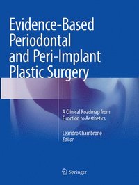 bokomslag Evidence-Based Periodontal and Peri-Implant Plastic Surgery