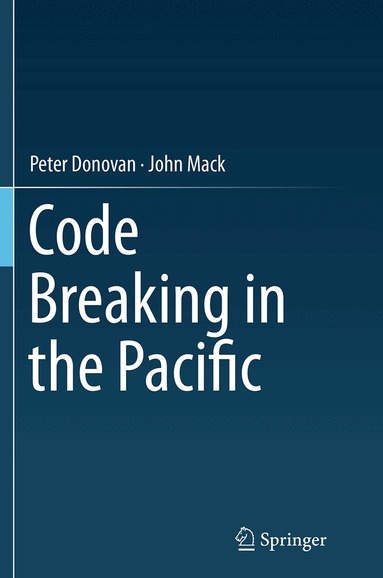 Peter Donovan, John Mack - Code Breaking in the Pacific, Häftad