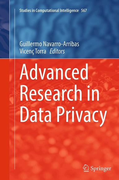Guillermo Navarro-Arribas, Vicenç Torra - Advanced Research in Data Privacy, Häftad